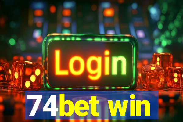 74bet win